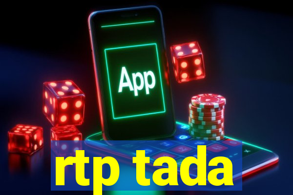 rtp tada